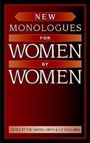 New Monologues For Women By Women book cover